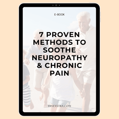 7 Proven Methods to Soothe Neuropathy & Chronic Pain